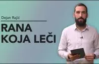Rana koja leči – Dejan Rajić