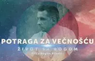 Potraga za večnošću – Život sa Bogom