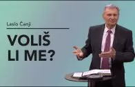 Voliš li me? – Laslo Čanji