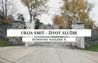 Urija Smit – život službe – Duhovno nasleđe 2. sezona