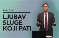 Ljubav sluge koji pati – Pavle Runić
