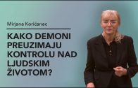 Demoni – kako preuzimaju kontrolu nad ljudskim duhom? – mr Mirjana Korićanac