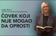 Čovek koji nije mogao da oprosti – Lidija Runić