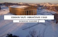 Edison Vajt – Njegovo obraćenje i rad, Duhovno nasleđe 2. sezona